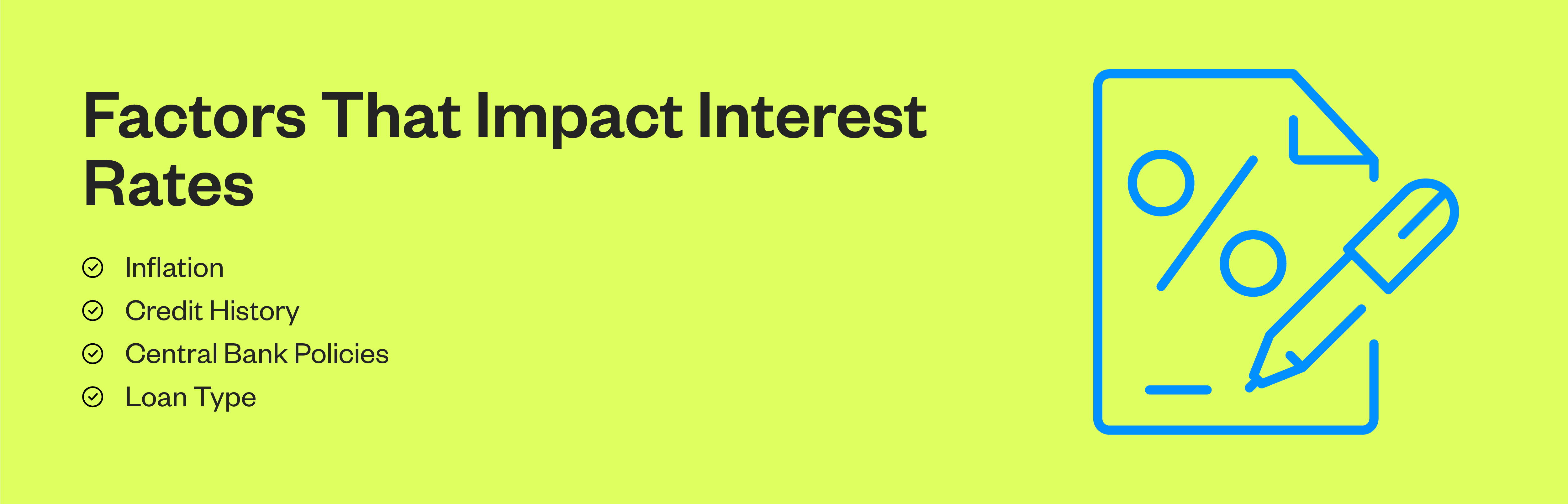 Factors that impact interest rates