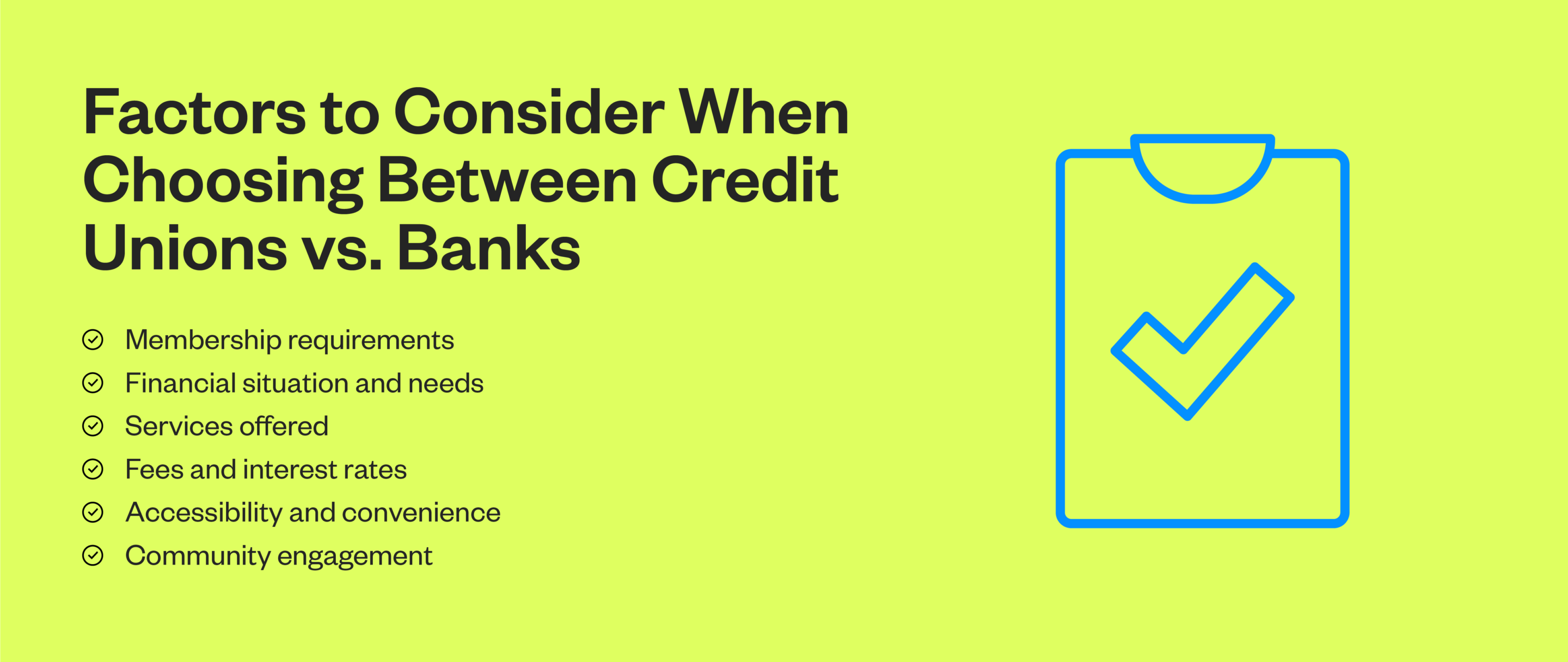 Factors to consider when choosing between credit unions vs. banks